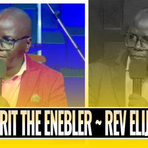 The Holy Spirit Our Enebler ~ Rev Elijah Waini