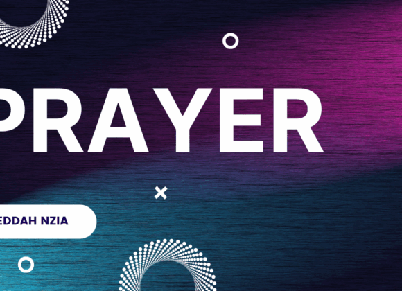Prayer ~ Eddah Nziaa