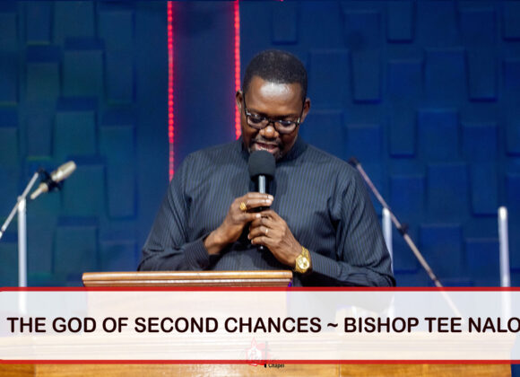 The God Of Second Chances ~ Bishop Tee Nalo