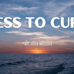 Bless To Curse ~  Mr John Mbugua