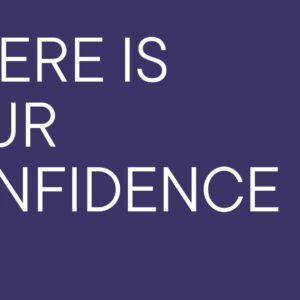 Where Is Your Confidence ~ Shiku Wain