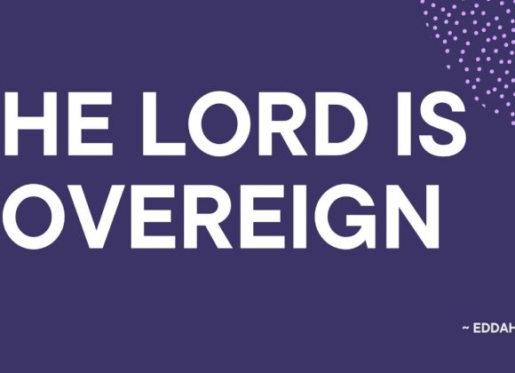 The Lord Is Sovereign ~ Eddah Nzia