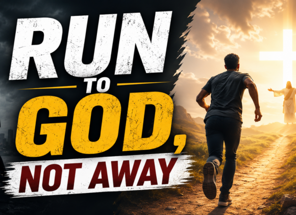 Run To God Not Away ~ Bro Joel Mbuvi