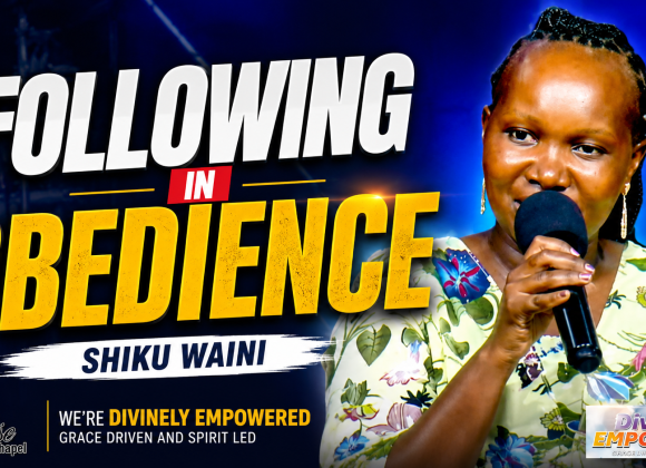 Following In Obedience ~ Shiku Waini