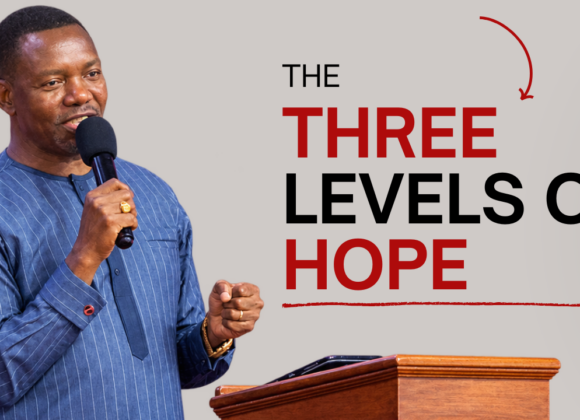 The Three Levels Of Hope ~ Bishop Tee Nalo